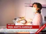 Yeşil Kartta Karmaşa