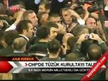 Chp'de Tüzük Kurultayı Talebi