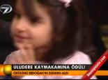 Uludere Kaymakamına Ödül!