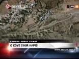 O Köye Sınır Kapısı
