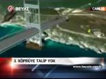 3. Köprüye Talip Yok