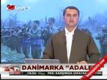 Danimarka Adaleti!
