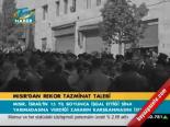 Mısır'dan Rekor Tazminat Talebi