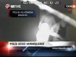 Polis Süsü Vermişlerdi