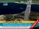 3. Köprü İhalesi İptal Oldu