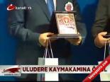 Uludere Kaymakamına Ödül