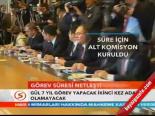 Görev Süresi Netleşti