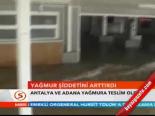 Yağmur Şiddetini Arttırdı