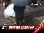 Cezaevinde Sır Kemikler