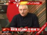 Kritik Oylama 23 Ocak'ta