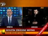 Devletin Zirvesinde Brifing