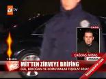 Mit'ten Zirveye Brifing