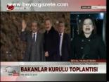 Bakanlar Kurulu Toplantısı