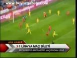 1 Lira'ya Maç Bileti