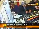 Sadaka Kutusunu Çaldı