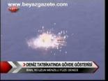 Deniz Tatbikatında Gövde Gösterisi