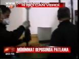 Mühimmat Deposunda Patlama