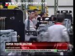 Süper Teşvik Geliyor