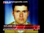 Katil Aramızda!