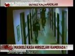 Kasa Hırsızları Yakalandı