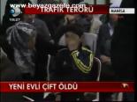 Yeni Evli Çift Öldü