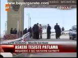 Askeri Tesiste Patlama