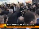Mavi Marmara'ya Vefa Ziyareti