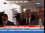 İzmir'deki Belediye Operasyonu