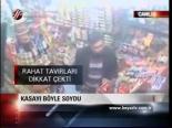 Kasayı Böyle Soydu
