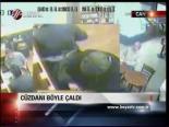 Cüzdanı Böyle Çaldı