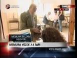 Memura Yüzde 2.8 Zam