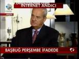 Başbuğ Perşembe İfadede