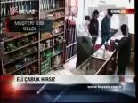 Eli Çabuk Hırsız
