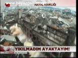 Patlatıldı Yıkılmadı