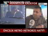Öncelik Metro - Metrobüs Hattı
