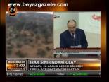 Atalay: Bölge Teröristlerin İntikal Yeriydi