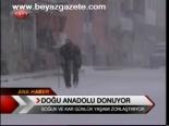 Doğu Anadolu Donuyor