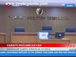 Yargıyı Etkileme Davası