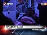 11 Yaşında Hamile