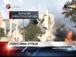 Füzeyi İmha Ettiler