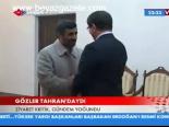 Gözler Tahran'daydı