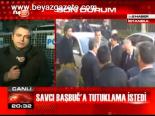 Savcı Başbuğ'a Tutuklama İstedi