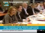 Papandreu Siyaseti Bırakıyor