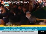 Erdoğan İstanbul'da