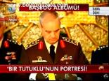 Bir Tutuklu'nun Portresi!