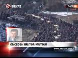 Önceden Biliyor Muydu?