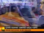 Çevik Kuvvet Servisi Kaza Yaptı