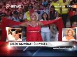 Gelin Tazminat Ödeyecek