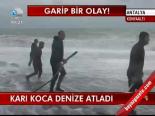 Karı Koca Deniz Atladı