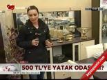 500 Tl'ye Yatak Odası Mı?